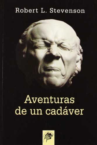 9788489893191: Aventuras de un cadver (Clsicos de evasin)