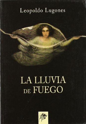 Stock image for LLUVIA DE FUEGO, LA for sale by KALAMO LIBROS, S.L.
