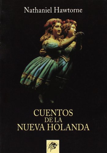 Imagen de archivo de CUENTOS DE LA NUEVA HOLANDA a la venta por KALAMO LIBROS, S.L.