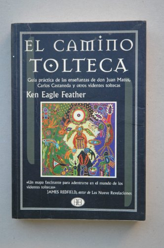 9788489897021: El Camino Tolteca (Nueva Era) (Spanish Edition)