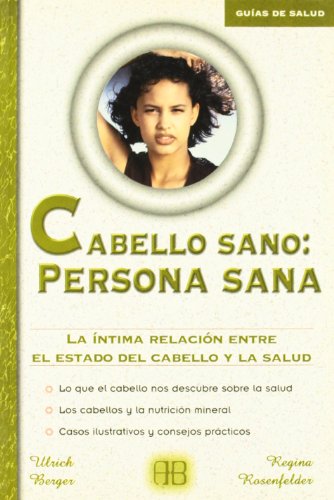 Imagen de archivo de Cabello sano: persona sana a la venta por Iridium_Books