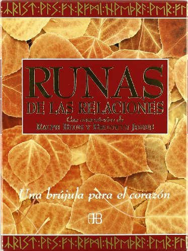 RUNAS DE LAS RELACIONES: UNA BRÃšJULA PARA EL CORAZÃ“N (Tarot Y Adivinacion) (Spanish Edition) (9788489897878) by BLUM, RALPH; JONES, BRONWYN