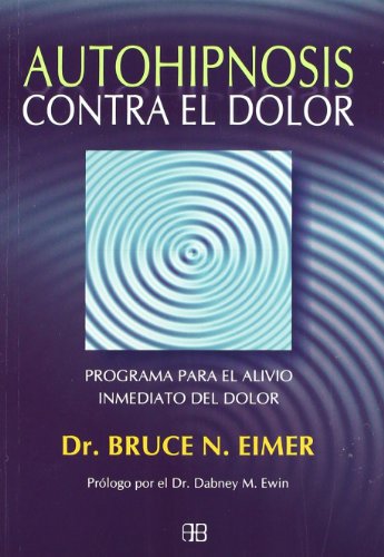 Stock image for Autohipnosis contra el dolor for sale by Iridium_Books