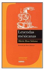 9788489902886: LEYENDAS MEXICANAS (Spanish Edition)