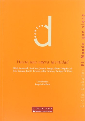 Beispielbild fr HACIA UNA NUEVA IDENTIDAD. zum Verkauf von KALAMO LIBROS, S.L.