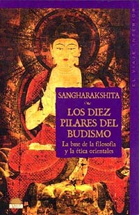 Los Diez Pilares Del Budismo (9788489920125) by Sangharakshita