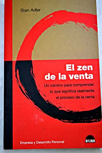 Beispielbild fr El Zen de la Venta zum Verkauf von Federico Burki