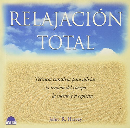 9788489920941: Relajacion total / total Relaxation