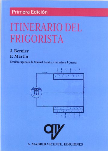 Imagen de archivo de ITINERARIO DEL FRIGORISTA a la venta por KALAMO LIBROS, S.L.
