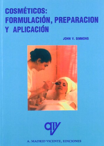 Imagen de archivo de Cosmticos (SIN COLECCION) Simmons, John V. and Madrid Cenzano, Ana a la venta por VANLIBER