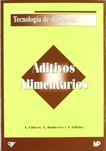 Imagen de archivo de Aditivos alimentarios a la venta por Iridium_Books