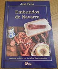 Beispielbild fr Embutidos de Navarra. zum Verkauf von Hamelyn