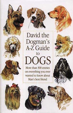 Stock image for David the Dogman's A-Z of Dogs for sale by Seagull Books