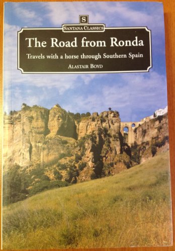 Beispielbild fr The Road from Ronda zum Verkauf von WorldofBooks