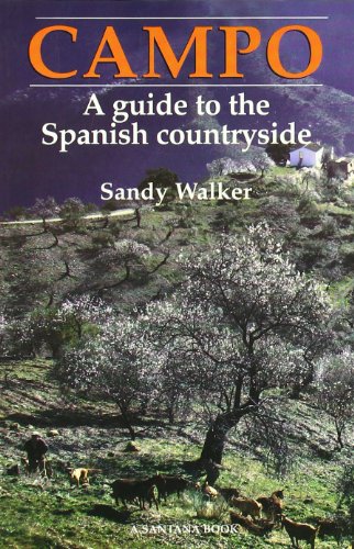 Stock image for Campo: A Guide to the Spanish Countryside for sale by ThriftBooks-Dallas