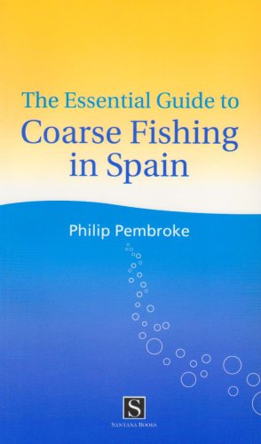 Stock image for The-essential-guide-to-coarse-fishing-in-spain for sale by Hamelyn