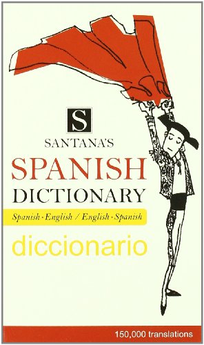 Stock image for Santana's Spanish Dictionary for sale by Hilando Libros