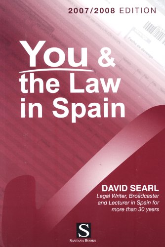 9788489954663: You and the Law in Spain 2007/2008