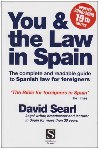 Stock image for You and the Law in Spain 2008-2009 for sale by WorldofBooks