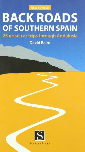 Back Roads of Southern Spain (9788489954809) by David Baird