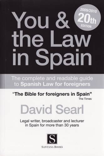 You and the Law in Spain 2009-2010 - Searl, David