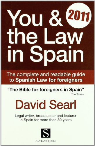 9788489954915: You and the Law in Spain 2011