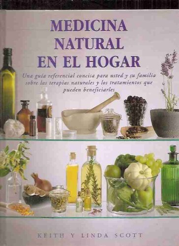 Beispielbild fr MEDICINA NATURAL EN EL HOGAR (Fuera de coleccin) zum Verkauf von medimops
