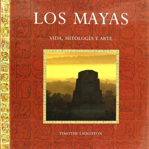 9788489960404: Los Mayas (Arte y cultura)