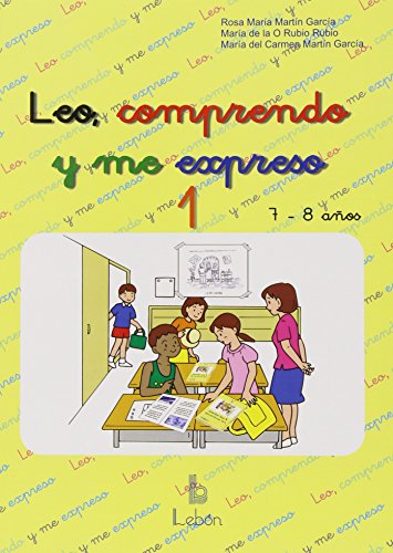 Imagen de archivo de LEO, COMPRENDO Y ME EXPRESO 1 7-8 AOS a la venta por Zilis Select Books