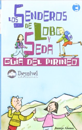 Stock image for Guia Del Pirineo - los Senderos de Lobo y Seda for sale by Hamelyn