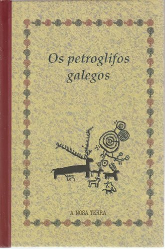 9788489976689: Os petroglifos galegos