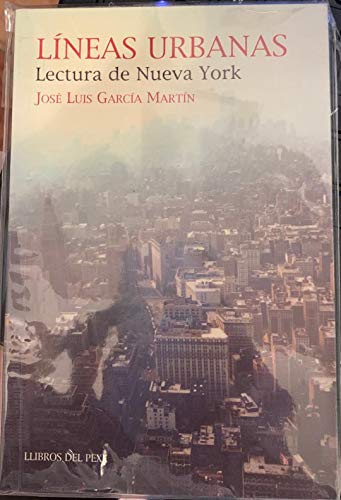 Imagen de archivo de Lneas urbanas : lectura de Nueva York a la venta por Librera Prez Galds