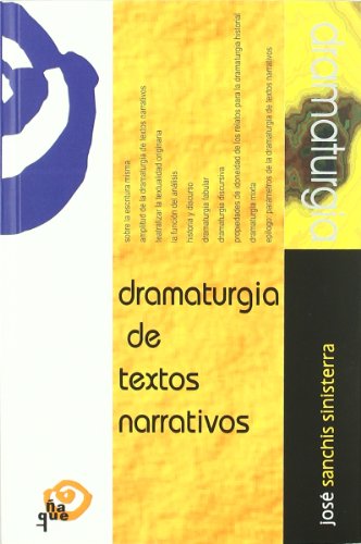 9788489987555: Dramaturgia de textos narrativos