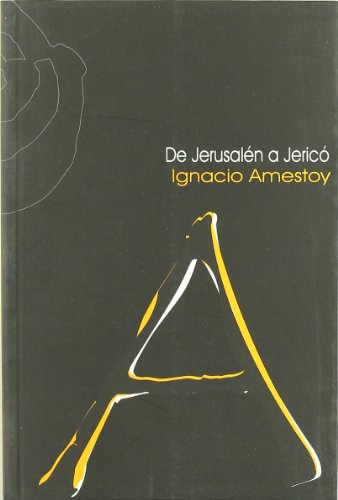 Imagen de archivo de DE JERUSALEN A JERICO a la venta por Agapea Libros
