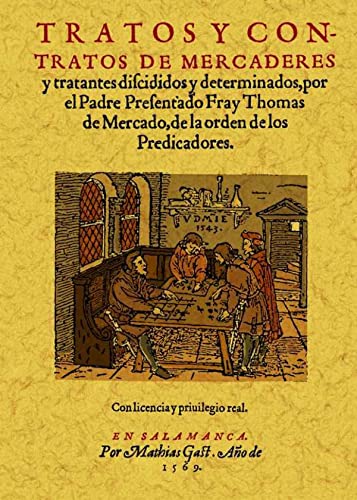 Stock image for TRATOS Y CONTRATOS DE MERCADERES Y TRATANTES DISCIDIDOS Y DETERMINADOS for sale by Librera Races