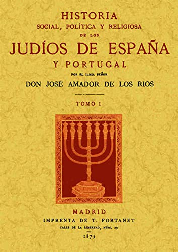 Imagen de archivo de Historia social, poltica y religiosa de los judos de Espaa y Portug a la venta por Iridium_Books