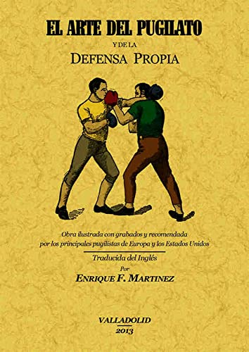 Arte del pugilato y de la defensa propia, (El)