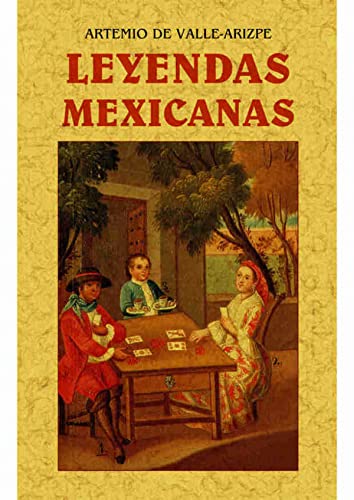 Stock image for LEYENDAS MEXICANAS for sale by KALAMO LIBROS, S.L.