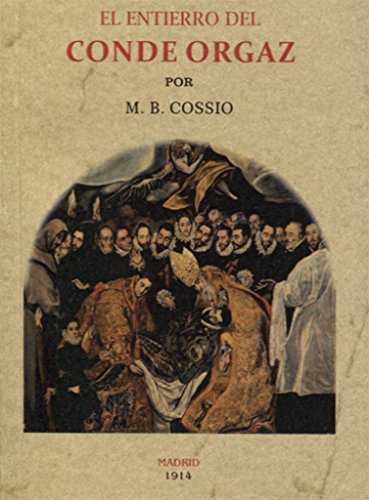Stock image for EL ENTIERRO DEL CONDE ORGAZ for sale by Siglo Actual libros