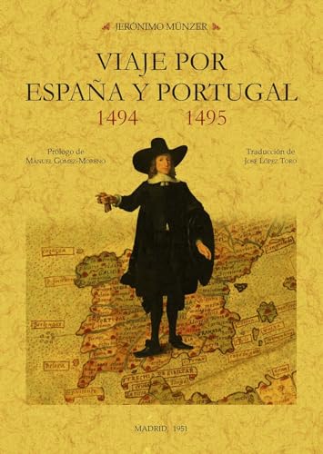 Imagen de archivo de VIAJE POR ESPAA Y PORTUGAL 1494-1495 a la venta por KALAMO LIBROS, S.L.