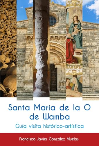 Imagen de archivo de Santa Mara de la O de Wamba a la venta por AG Library