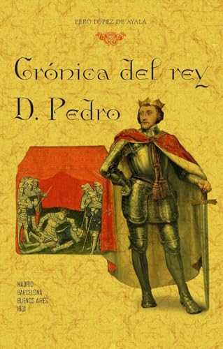 Stock image for CRNICA DEL REY D. PEDRO (SELECCIN). for sale by KALAMO LIBROS, S.L.