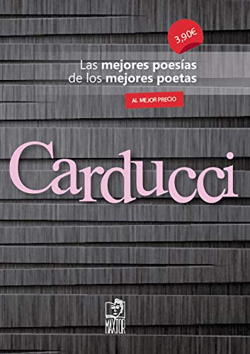9788490018552: Carducci: Las mejores poesías de los mejores poetas: 5