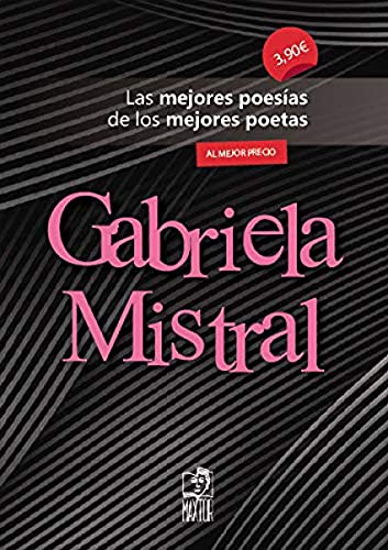 Imagen de archivo de GABRIELA MISTRAL a la venta por Siglo Actual libros