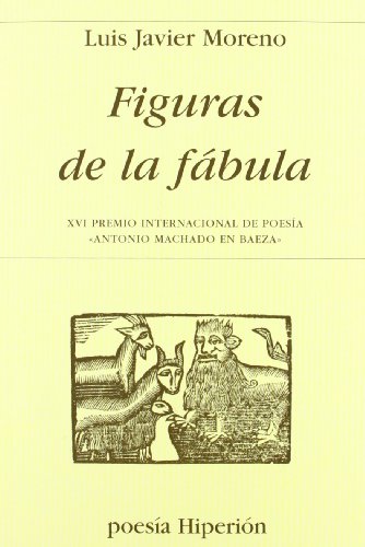 Imagen de archivo de FIGURAS DE LA FBULA -PREMIO A.MACHADO- a la venta por AG Library