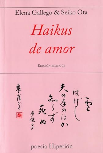 Imagen de archivo de HAIKUS DE AMOR. a la venta por KALAMO LIBROS, S.L.