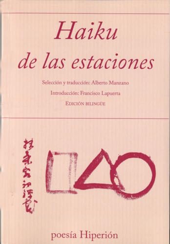 Beispielbild fr Haiku de las estaciones zum Verkauf von Agapea Libros