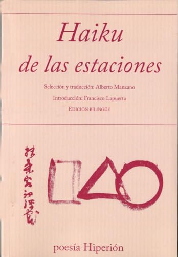 Imagen de archivo de Haiku De Las Estaciones Edici n Biling e Poes a Editorial Hiperi n a la venta por Juanpebooks