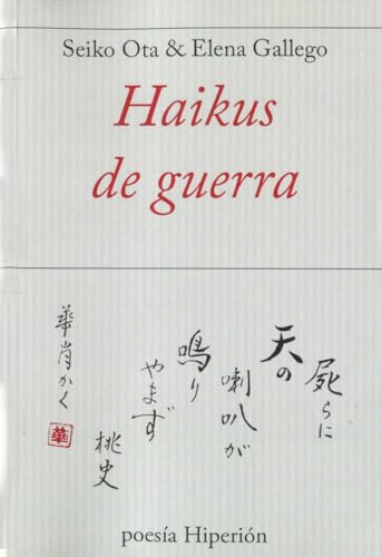 Imagen de archivo de HAIKUS DE GUERRA a la venta por Antrtica