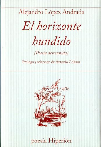 Imagen de archivo de EL HORIZONTE HUNDIDO a la venta por Agapea Libros